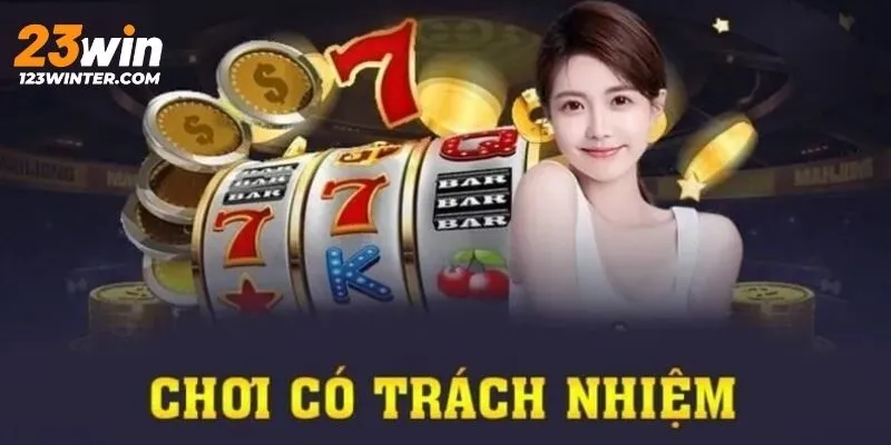 Giải thích chơi có trách nhiệm trực tuyến là gì