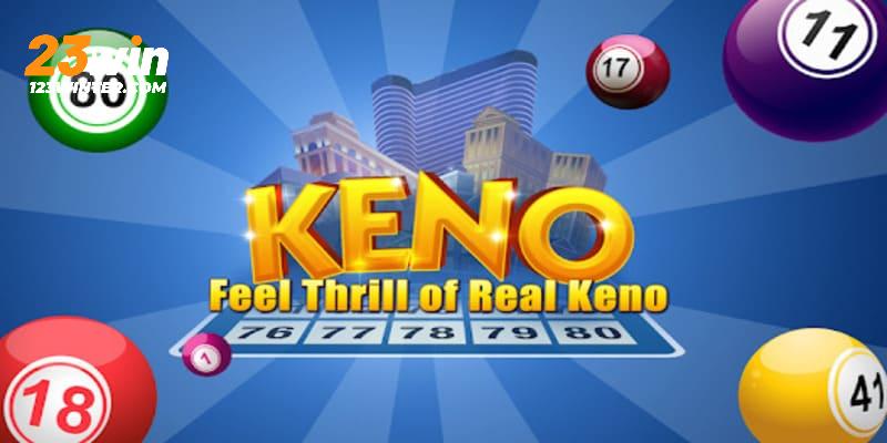 Xổ Số Keno: Những Thông Tin Các Lô Thủ Đáng Chú Ý